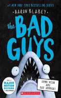 Bad Guys in Open Wide and Say Arrrgh! (the Bad Guys #15)