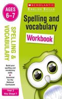 Spelling and Vocabulary Workbook (Ages 6-7)