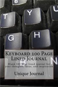 Keyboard 100 Page Lined Journal