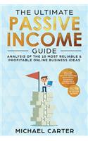 Ultimate Passive Income Guide