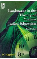 Landmarks In The History Of Modern Indian Education - 7Th Edition
