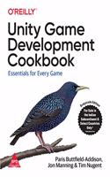 Unity Game Development Cookbook: Essentials for Every Game