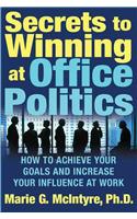 Secrets to Winning at Office Politics