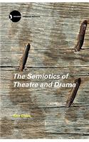 The Semiotics of Theatre and Drama