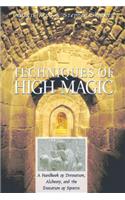 Techniques of High Magic