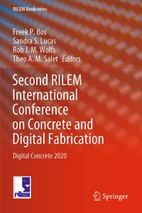 Second RILEM International Conference on Concrete and Digital Fabrication
