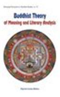 Buddhist Theory Of Meaning And Literary Analysis
