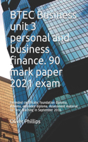 BTEC Business unit 3 personal and business finance. 90 mark paper 2021 exam