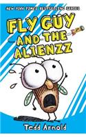 Fly Guy and the Alienzz (Fly Guy #18)