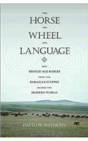 The Horse, the Wheel, and Language