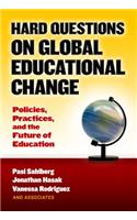 Hard Questions on Global Educational Change