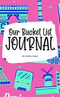 Our Bucket List for Couples Journal (6x9 Hardcover Planner / Journal)