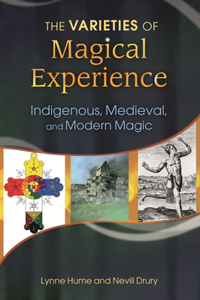 The Varieties of Magical Experience