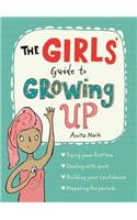 The Girls' Guide to Growing Up