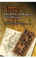 Camillo Sitte: The Birth of Modern City Planning