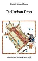 Old Indian Days