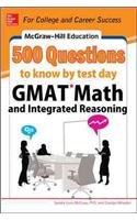 McGraw-Hill Education 500 GMAT Math and Integrated Reasoning Questions to Know by Test Day