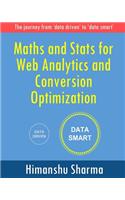 Maths and Stats for Web Analytics and Conversion Optimization