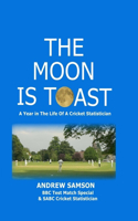 Moon is Toast