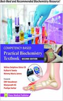 Competency Based Practical Textbook of Biochemistry
