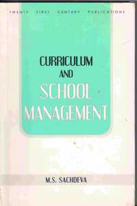 Curriculum and School Management [Paperback] M.S Sachdeva