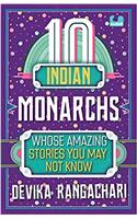 10 Indian Monarchs Whose Amazing Stories You May Not Know