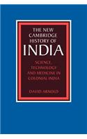 Science, Technology and Medicine in Colonial India