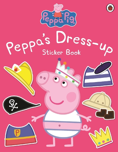 Peppa Pig: Peppa Dress-Up Sticker Book [Paperback] Peppa Pig