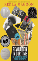 Revolution in Our Time: The Black Panther Party's Promise to the People