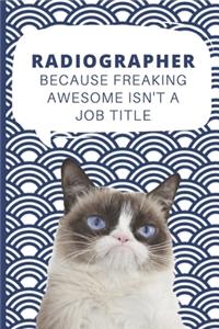 Medium College-Ruled Notebook, 120-page, Lined - Best Gift For Radiographer - Present For Grumpy Cat Fan or Radiography Plans