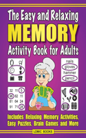 Easy and Relaxing Memory Activity Book For Adults
