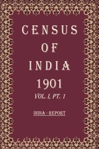 Census of India 1901: India - Tables Volume Book 2 Vol. I-A, Pt. 2 [Hardcover]