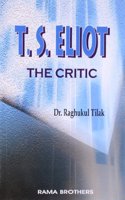 T.S. Eliot The Critic