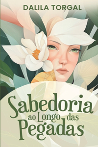 Sabedoria ao Longo das Pegadas