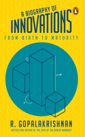 Biography of Innovations