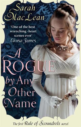 A Rogue by Any Other Name: (Rules of Scoundrels)