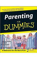 Parenting For Dummies 2e
