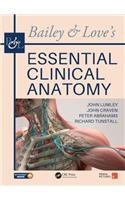 Bailey & Love's Essential Clinical Anatomy