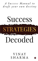 Success Strategies Decoded
