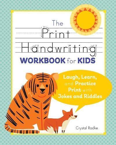 The Print Handwriting Workbook for Kids