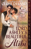 Lord Ashley's Beautiful Alibi