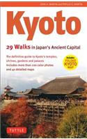 Kyoto, 29 Walks in Japan's Ancient Capital