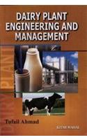 Dairy Plant: Engineering And Management