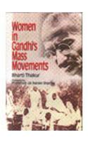 Women In Gandhi's Mass Movements-