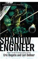 Shadow Engineer