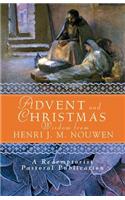 Advent and Christmas Wisdom from Henri J. M. Nouwen