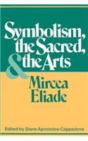 Symbolism, the Sacred, and the Arts