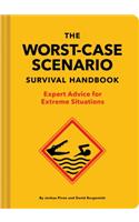 Worst-Case Scenario Survival Handbook