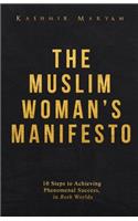 Muslim Woman's Manifesto