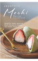 Japanese Mochi Recipe Cookbook